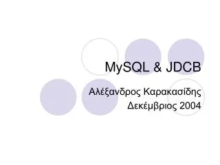 MySQL &amp; JDCB