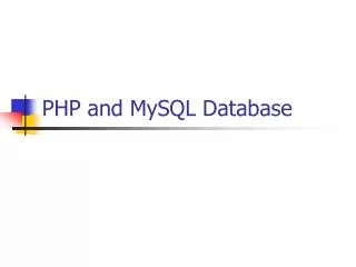 PHP and MySQL Database