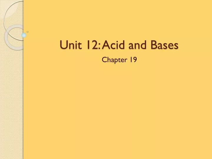 unit 12 acid and bases