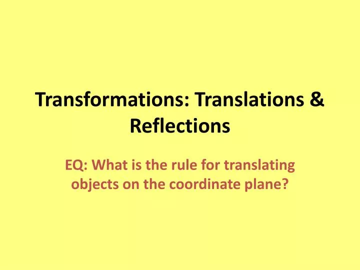 transformations translations reflections