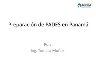 preparaci n de pades en panam