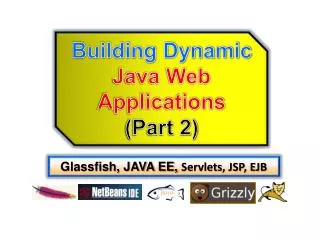 Building Dynamic Java Web Applications (Part 2)