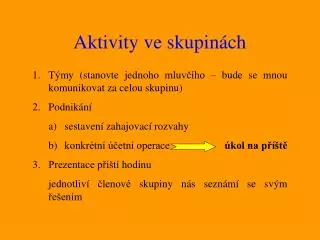 aktivity ve skupin ch