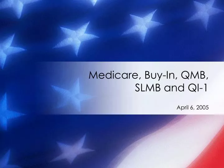 medicare buy in qmb slmb and qi 1