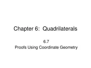 Chapter 6: Quadrilaterals