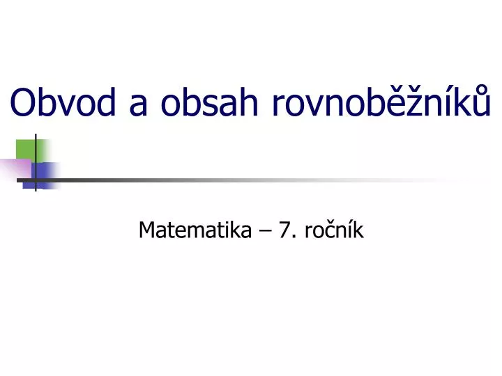 obvod a obsah rovnob n k