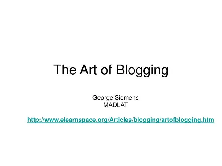 the art of blogging