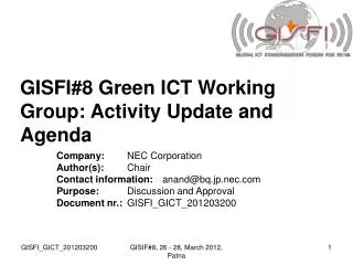 GISFI#8 Green ICT Working Group: Activity Update and Agenda