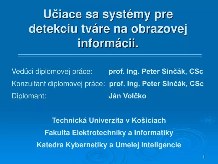 u iace sa syst my pre detekciu tv re na obrazovej inform cii