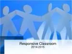 PPT - The Responsive Classroom Approach PowerPoint Presentation, Free ...