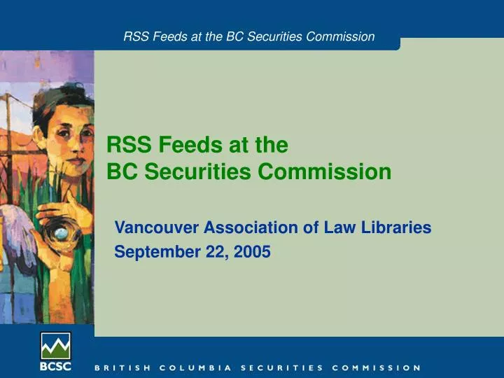 rss feeds at the bc securities commission
