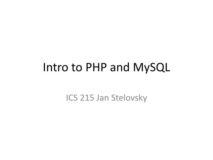 intro to php and mysql
