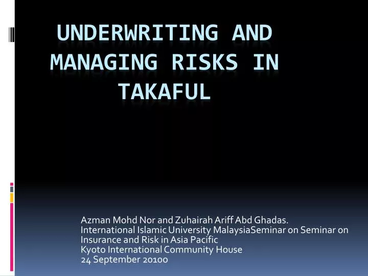 underwriting and managing risks in takaful