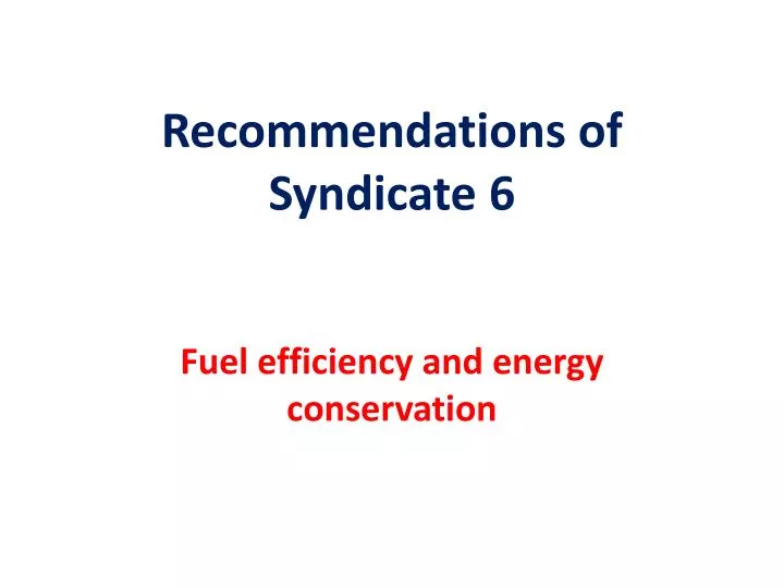 recommendations of syndicate 6