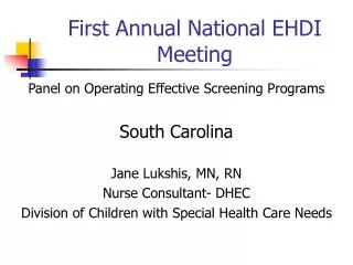 First Annual National EHDI Meeting