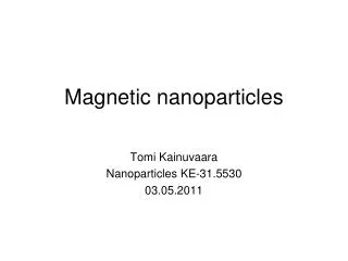 Magnetic nanoparticles