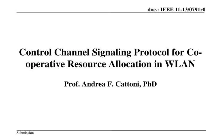 control channel signaling protocol for co operative resource allocation in wlan