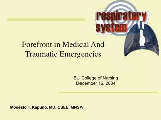 Forefront in Medical And Traumatic Emergencies