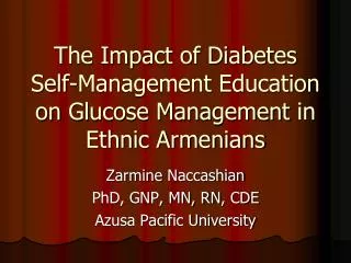 The Impact of Diabetes Self-Management Education on Glucose Management in Ethnic Armenians