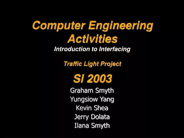 computer engineering activities introduction to interfacing traffic light project si 2003