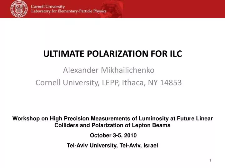 ultimate polarization for ilc