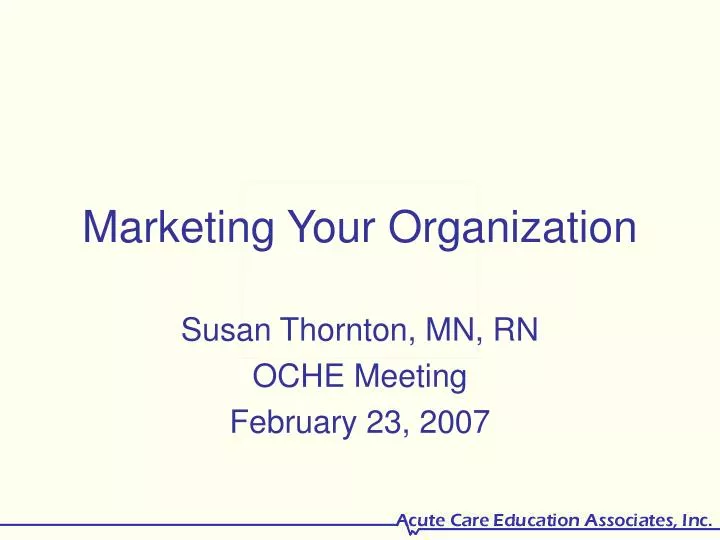 marketing your organization