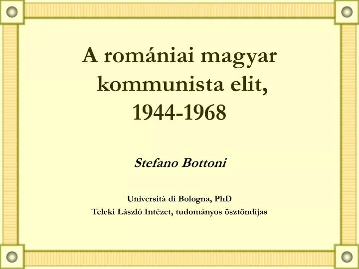 a rom niai magyar kommunista elit 1944 1968