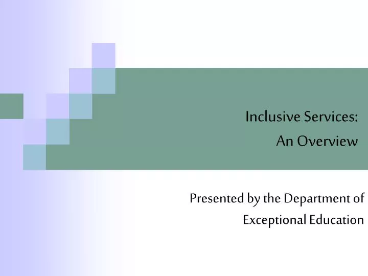 inclusive services an overview
