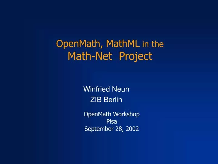 openmath mathml in the math net project