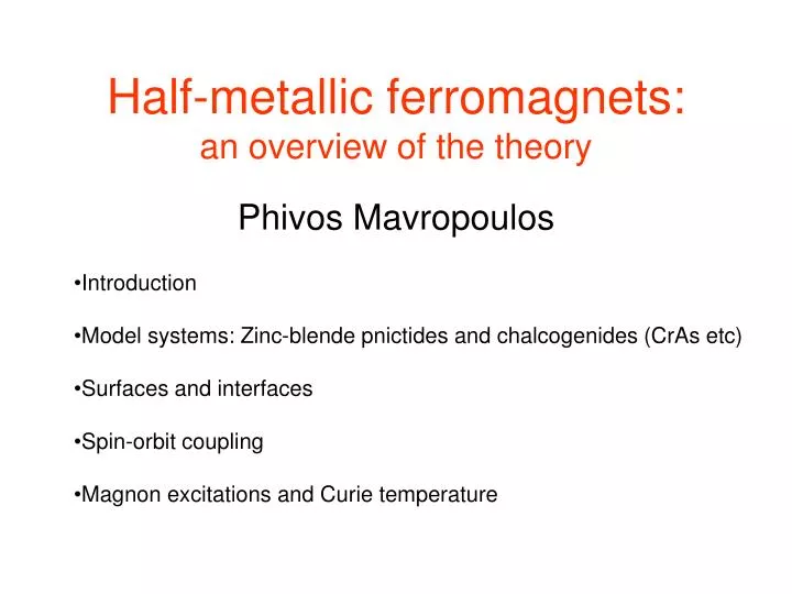 half metallic ferromagnets an overview of the theory