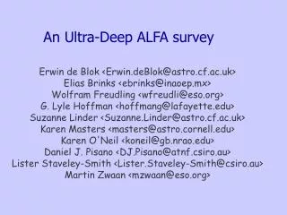 An Ultra-Deep ALFA survey