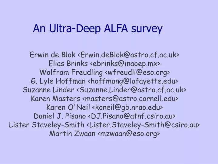 an ultra deep alfa survey
