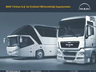 man t rkiye a de end stri m hendisli i uygulamalar
