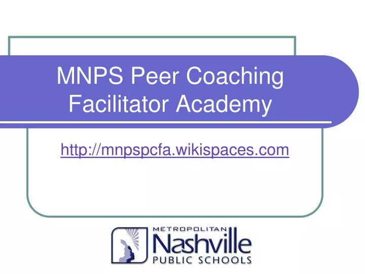 mnps peer coaching facilitator academy