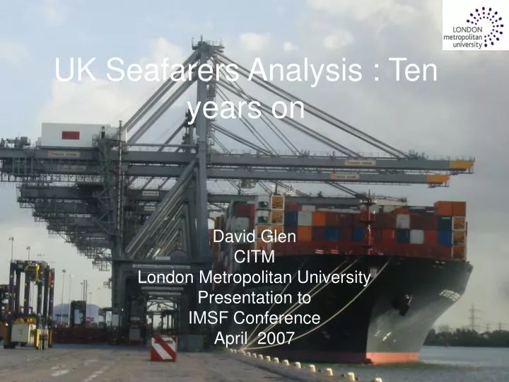uk seafarers analysis ten years on