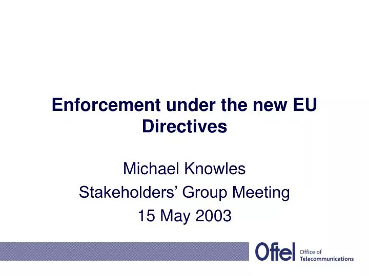 enforcement under the new eu directives