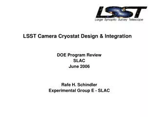 LSST Camera Cryostat Design &amp; Integration