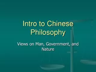 Intro to Chinese Philosophy
