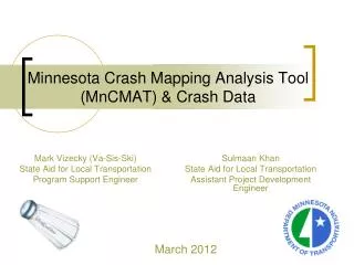 Minnesota Crash Mapping Analysis Tool (MnCMAT) &amp; Crash Data