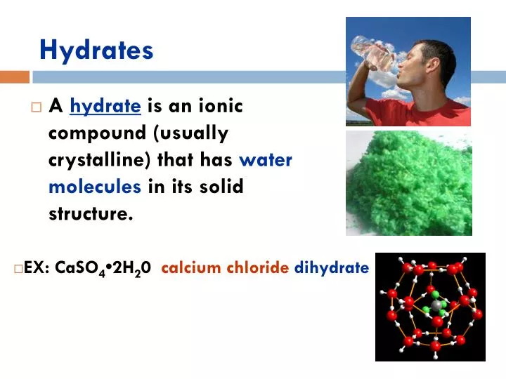 hydrates