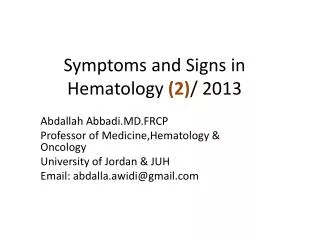 Symptoms and Signs in Hematology (2) / 2013