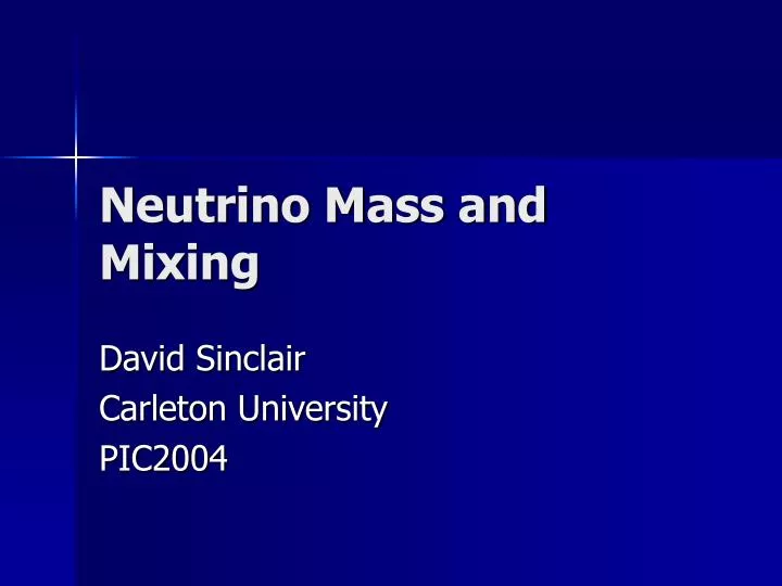 neutrino mass and mixing