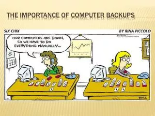 The importance of computer backups