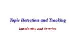 Topic Detection and Tracking