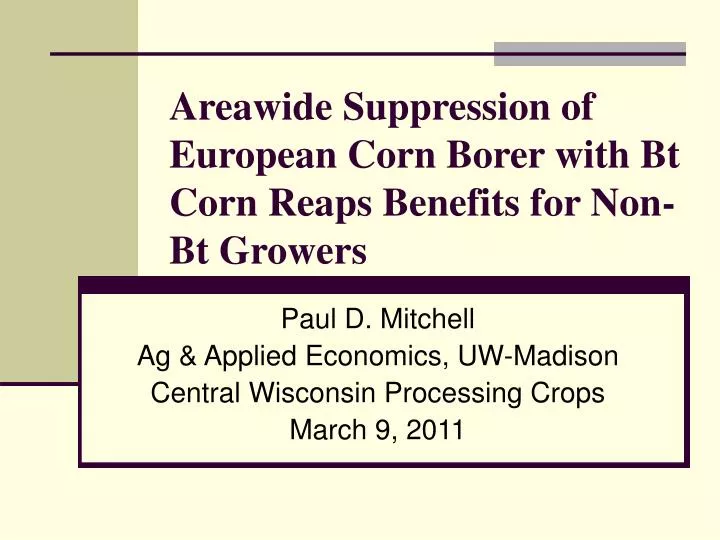 areawide suppression of european corn borer with bt corn reaps benefits for non bt growers