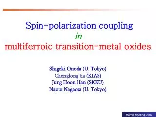 Spin-polarization coupling in multiferroic transition-metal oxides