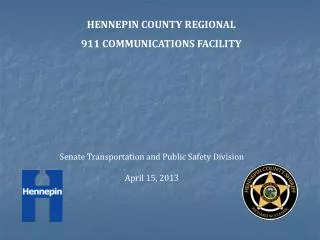 HENNEPIN COUNTY REGIONAL 911 COMMUNICATIONS FACILITY