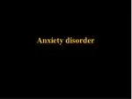 Anxiety disorder - slide 1