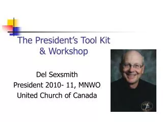the president s tool kit workshop