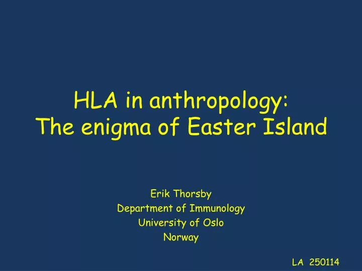 hla in anthropology the enigma of easter island